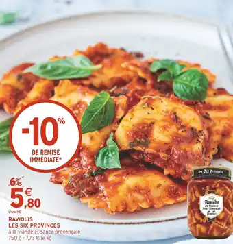 Intermarché RAVIOLIS LES SIX PROVINCES offre