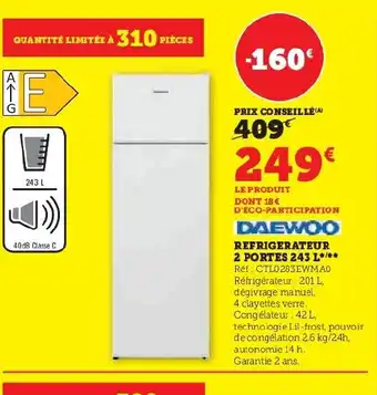 Hyper U REFRIGERATEUR 2 PORTES 243 L offre