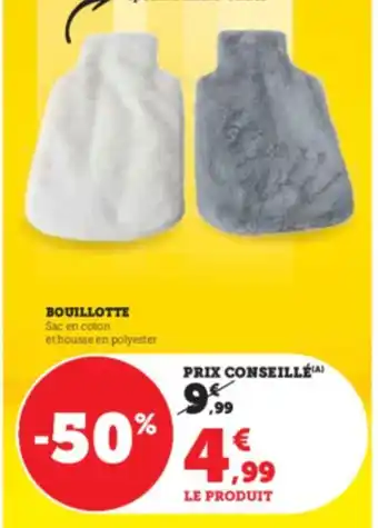 Hyper U BOUILLOTTE offre