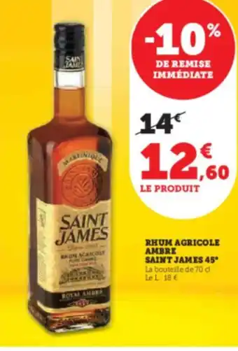 Hyper U RHUM AGRICOLE AMBRE SAINT JAMES 45 offre