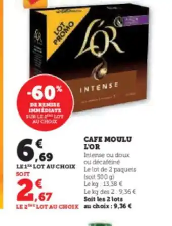 Hyper U CAFE MOULU L'OR offre