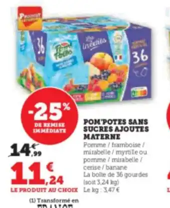 Hyper U POM'POTES SANS SUCRES AJOUTES MATERNE offre