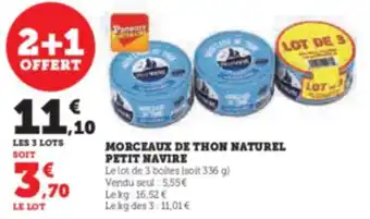 Hyper U MORCEAUX DE THON NATUREL PETIT NAVIRE offre