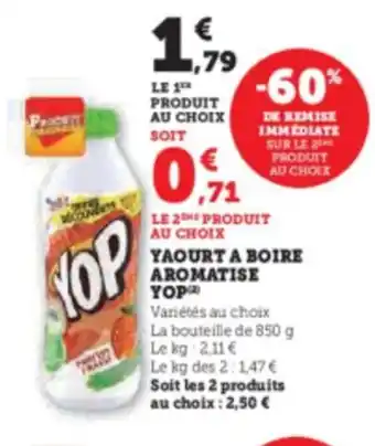 Hyper U YAOURT A BOIRE AROMATISE YOP offre