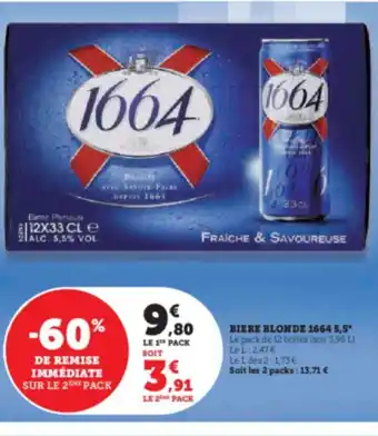 Hyper U BIERE BLONDE 1664 5,5 offre