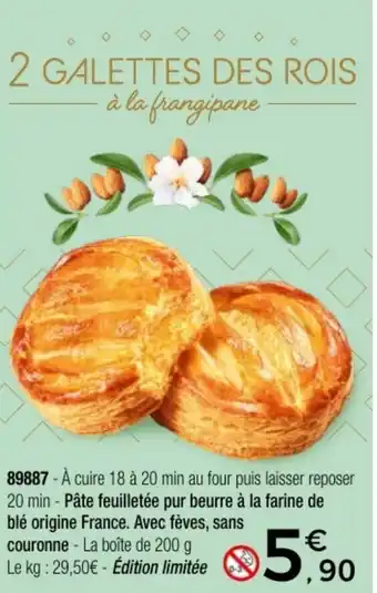 2 GALETTES DES ROIS à la frangipane