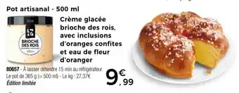 Thiriet Crème glacée brioche des rois, avec inclusions d'oranges confites et eau de fleur offre