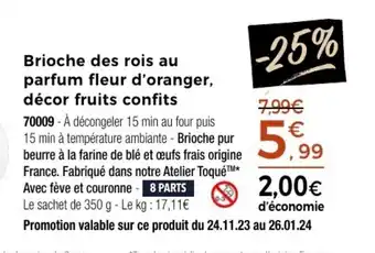 Thiriet Brioche des rois au parfum fleur d'oranger, décor fruits confits offre