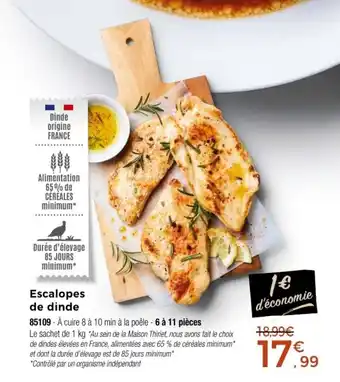 Thiriet Escalopes de dinde offre