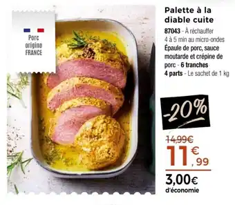 Thiriet Palette à la diable cuite offre