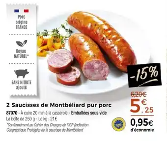 Thiriet 2 Saucisses de Montbéliard pur porc offre