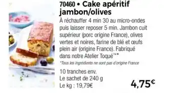 Thiriet Cake apéritif jambon/olives offre