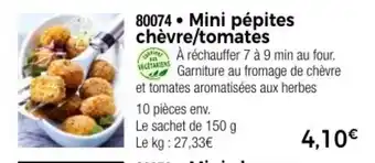 Thiriet Mini pépites chèvre/tomates offre