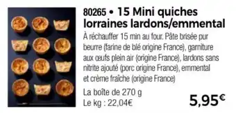 Thiriet 15 Mini quiches lorraines lardons/emmental offre