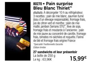 Pain surprise Bleu Blanc Thirietâą