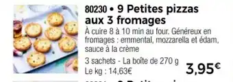 Thiriet 9 Petites pizzas aux 3 fromages offre