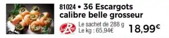 Thiriet 36 Escargots calibre belle grosseur offre