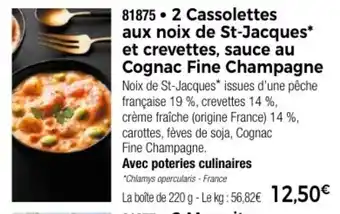Thiriet 2 Cassolettes aux noix de St-Jacques et crevettes, sauce au Cognac Fine Champagne offre