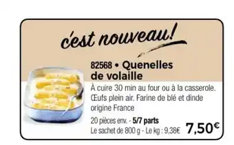 Thiriet Quenelles de volaille offre