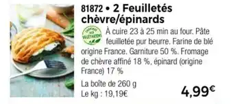 Thiriet 2 Feuilletés chèvre/épinards offre