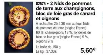 Thiriet 2 Nids de pommes de terre aux champignons, bloc de foie gras de canard et oignons offre