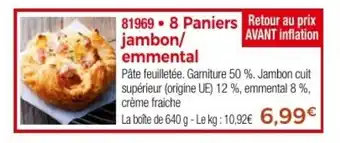 Thiriet 8 Paniers jambon/ emmental offre