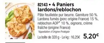 Thiriet 4 Paniers lardons/reblochon offre