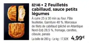 Thiriet 2 Feuilletés cabillaud, sauce petits légumes offre