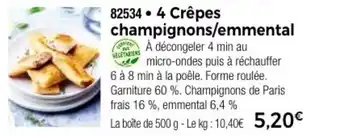 Thiriet 4 Crêpes champignons/emmental offre