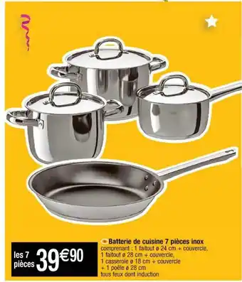 Cora x Carrefour Batterie De Cuisine 7 Pièces Inox offre