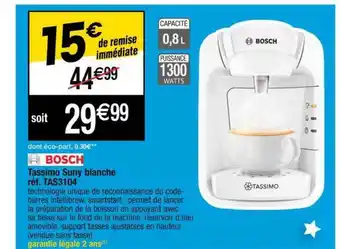 Cora x Carrefour Tassimo Suny Blanche Bosch offre