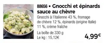 Thiriet Gnocchi et épinards sauce au chèvre offre