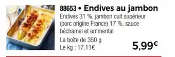 Thiriet Endives au jambon offre