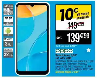 Cora x Carrefour Smartphone 6,52 offre