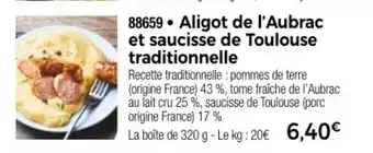 Aligot de l'Aubrac et saucisse de Toulouse traditionnelle