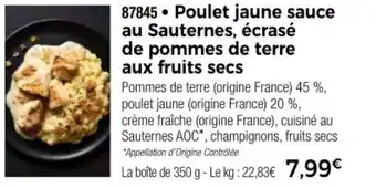 Thiriet Poulet jaune sauce au Sauternes, écrasé de pommes de terre aux fruits secs offre