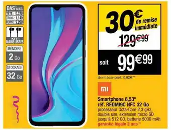 Cora x Carrefour Smartphone 6,53 offre