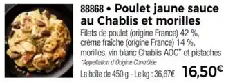 Thiriet Poulet jaune sauce au Chablis et morilles offre