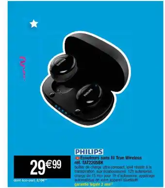 Cora x Carrefour écouteurs Sans Fil True Wireless Philips offre