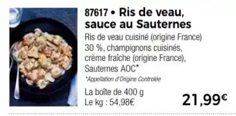 Thiriet Ris de veau, sauce au Sauternes offre