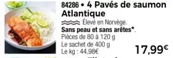 Thiriet 4 Pavés de saumon Atlantique offre