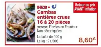 Thiriet Gambas entières crues 16 à 20 pièces offre