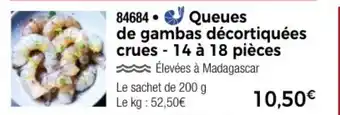 Thiriet Queues de gambas décortiquées crues - 14 à 18 pièces offre