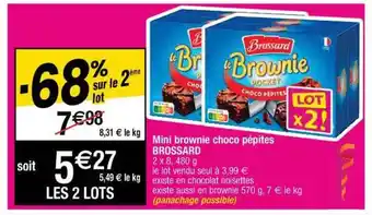 Cora x Carrefour Mini Brownie Choco Pépites Brossard offre