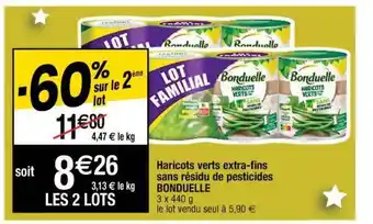 Cora x Carrefour Haricots Verts Extra-fins Sans Résidu De Pesticides Bonduelle offre