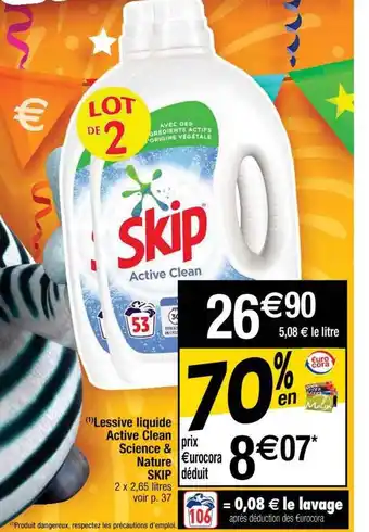Cora x Carrefour Lessive Liquide Active Clean Science & Nature Skip offre