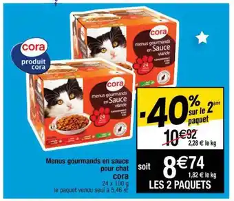 Cora x Carrefour Menus Gourmands En Sauce Pour Chat Cora offre