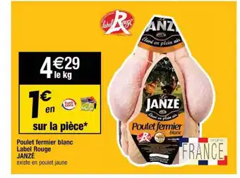Cora x Carrefour Poulet Fermier Blanc Label Rouge Janzé offre