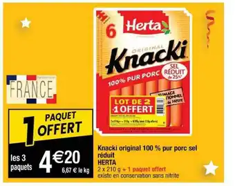 Cora x Carrefour Knacki Original 100% Pur Porc Sel Réduit Herta offre