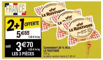 Cora x Carrefour Camembert 20% M.g. Le Rustique offre